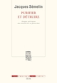 Purifier et Détruire. Usages politiques des massacres et génocides (9782020478472-front-cover)