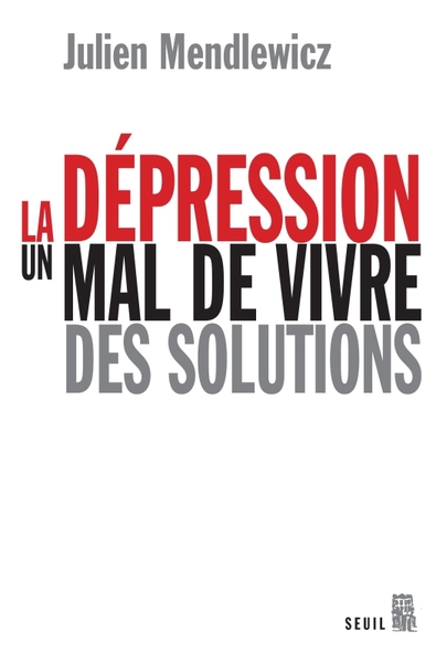 La Dépression, Un mal de vivre, des solutions (9782020495127-front-cover)