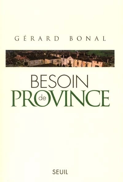 Besoin de province (9782020414876-front-cover)