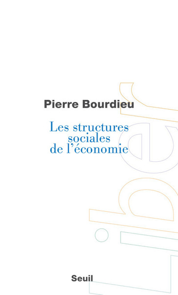 Les Structures sociales de l'économie (9782020412957-front-cover)