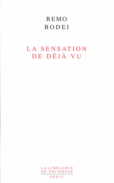 La Sensation de déjà vu (9782020410922-front-cover)