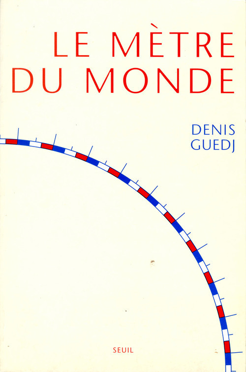 Le Mètre du monde (9782020407182-front-cover)