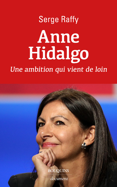 Anne Hidalgo - Une ambition qui vient de loin (9782382920077-front-cover)
