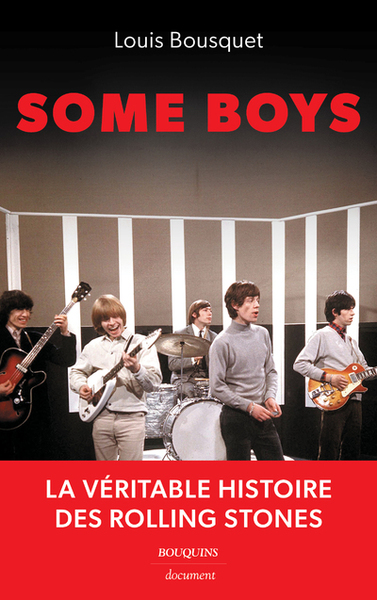 Some Boys - La véritable histoire des Rolling Stones (9782382925553-front-cover)