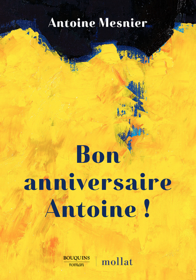 Bon anniversaire Antoine ! (9782382925355-front-cover)