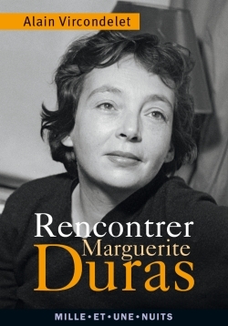 Rencontrer Marguerite Duras (9782755507294-front-cover)