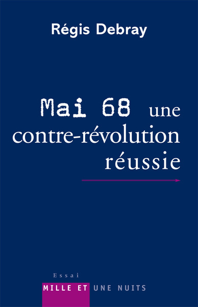 Mai 68 : une contre-révolution réussie (9782755500622-front-cover)