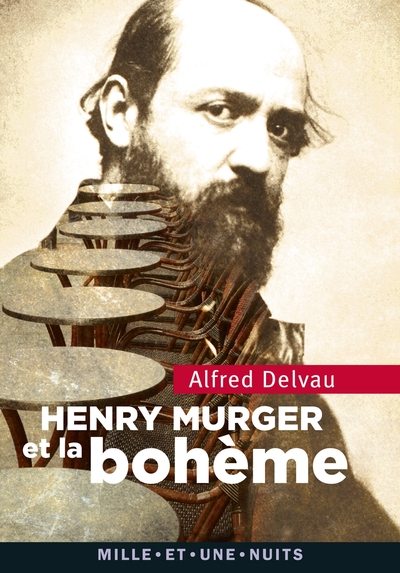 Heny Murger et la bohème (9782755506891-front-cover)