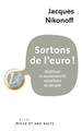 Sortons de l'euro!, Restituer la souveraineté monétaire au peuple (9782755506013-front-cover)