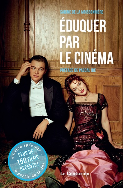 EDUQUER PAR LE CINÉMA TOME 2 (9791092801613-front-cover)