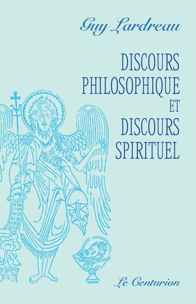 DISCOURS PHILOSOPHIQUE ET DISCOURS SPIRITUEL (9791092801477-front-cover)