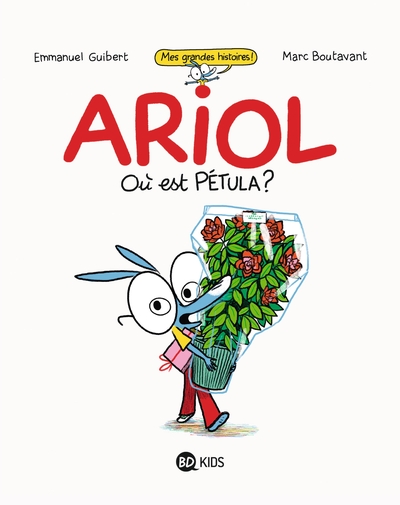 Où est Pétula ? Collector Ariol (9782747044905-front-cover)