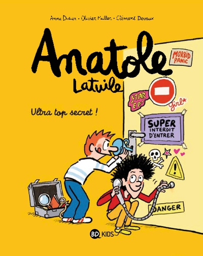 Anatole Latuile, Tome 05, Ultra-top secret ! (9782747039048-front-cover)