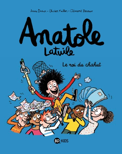 Anatole Latuile, Tome 08, Le roi du chahut ! (9782747055543-front-cover)