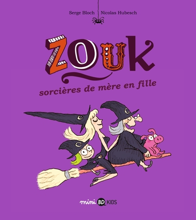 Zouk, Tome 07, Sorcières de mère en fille (9782747076951-front-cover)