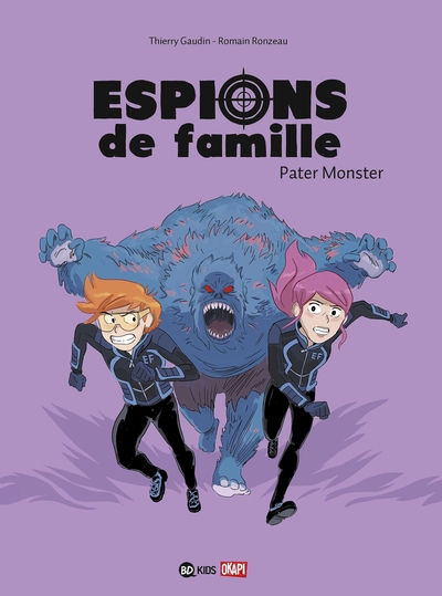 Espions de famille, Tome 06, Pater Monster (9782747085991-front-cover)