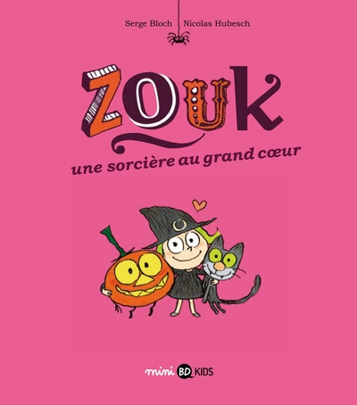 Zouk, Tome 01, Une sorcière au grand coeur (9782747071154-front-cover)