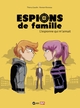 Espions de famille, Tome 05, L'espionne qui m'aimait (9782747072410-front-cover)