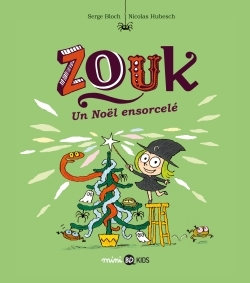 Zouk, Tome 14, Un Noël ensorcelé (9782747065849-front-cover)