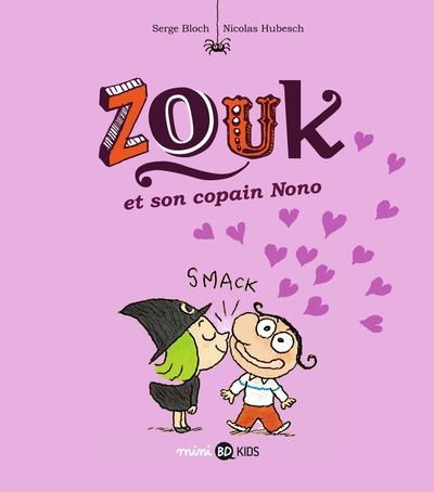 Zouk, Tome 06, Zouk et son copain Nono (9782747098663-front-cover)