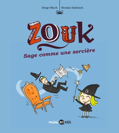 Zouk, Tome 09, Sage comme une sorcière (9782747083768-front-cover)