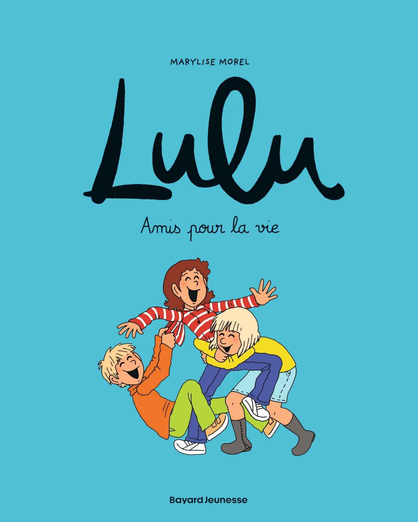 Lulu, Tome 03, Amis pour la vie (9782747055529-front-cover)