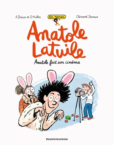 Anatole Latuile roman, Tome 02, Anatole fait son cinéma (9782747096539-front-cover)