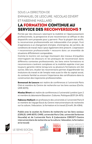 La formation continue au service des reconversions ?, Les liens fragiles entre aspirations et mobilités dans le monde du travail (9791041301478-back-cover)