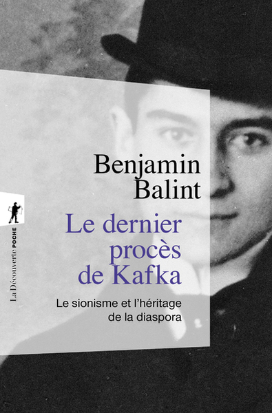 Le dernier procès de Kafka - Le sionisme et l'héritage de la diaspora (9782348072192-front-cover)