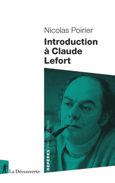 Introduction à Claude Lefort (9782348055867-front-cover)