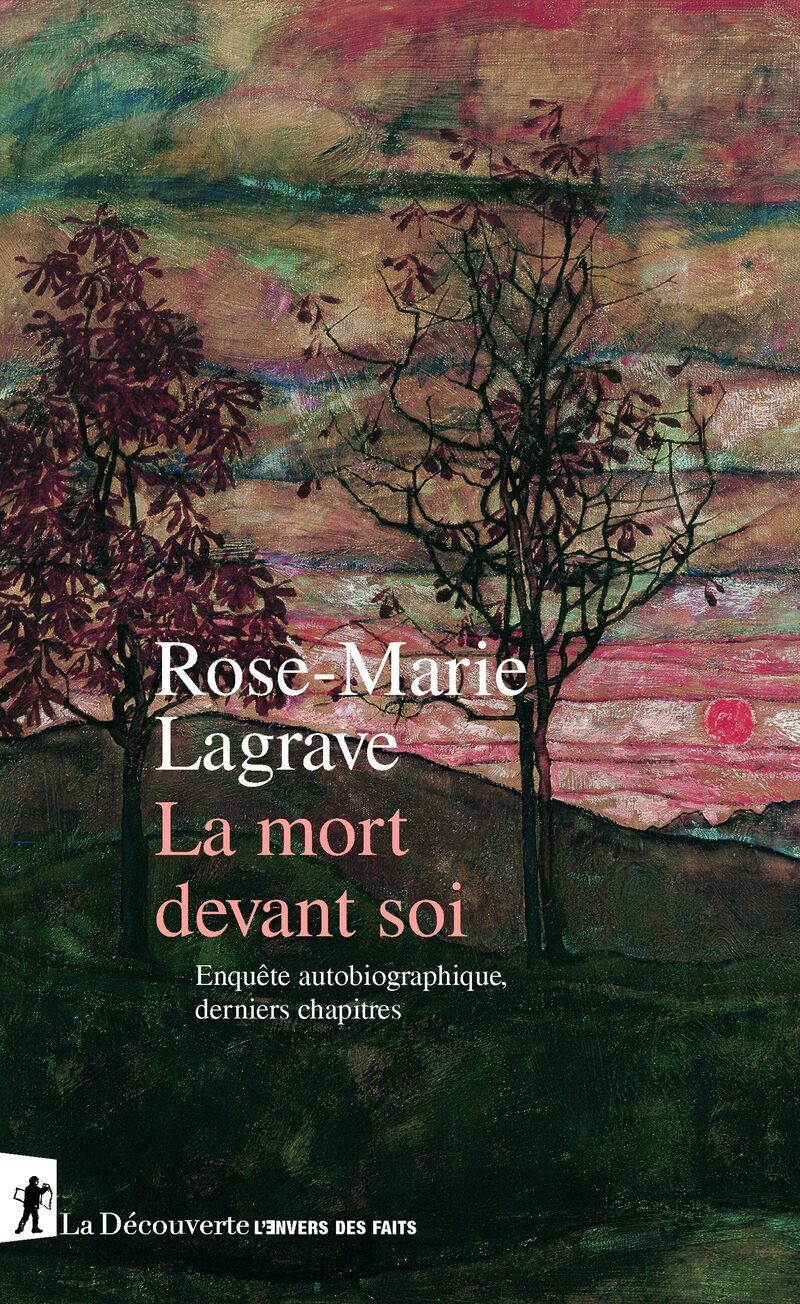 La mort devant soi - Enquête autobiographique, derniers chapitres (9782348094026-front-cover)