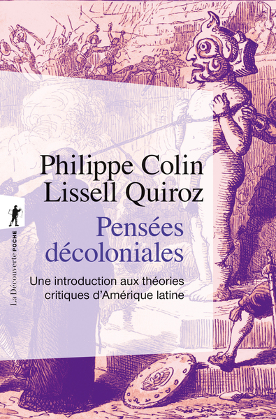 Pensées décoloniales - Une introduction aux théories critiques d'Amérique latine (9782348092817-front-cover)
