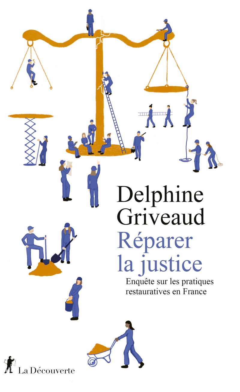 Réparer la justice - Enquête sur les pratiques restauratives en France (9782348083488-front-cover)