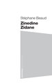 Zinedine Zidane (9782348092978-front-cover)