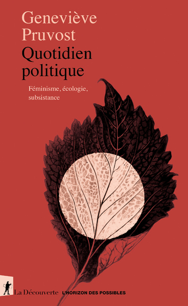 Quotidien politique - Féminisme, écologie, subsistance (9782348069666-front-cover)