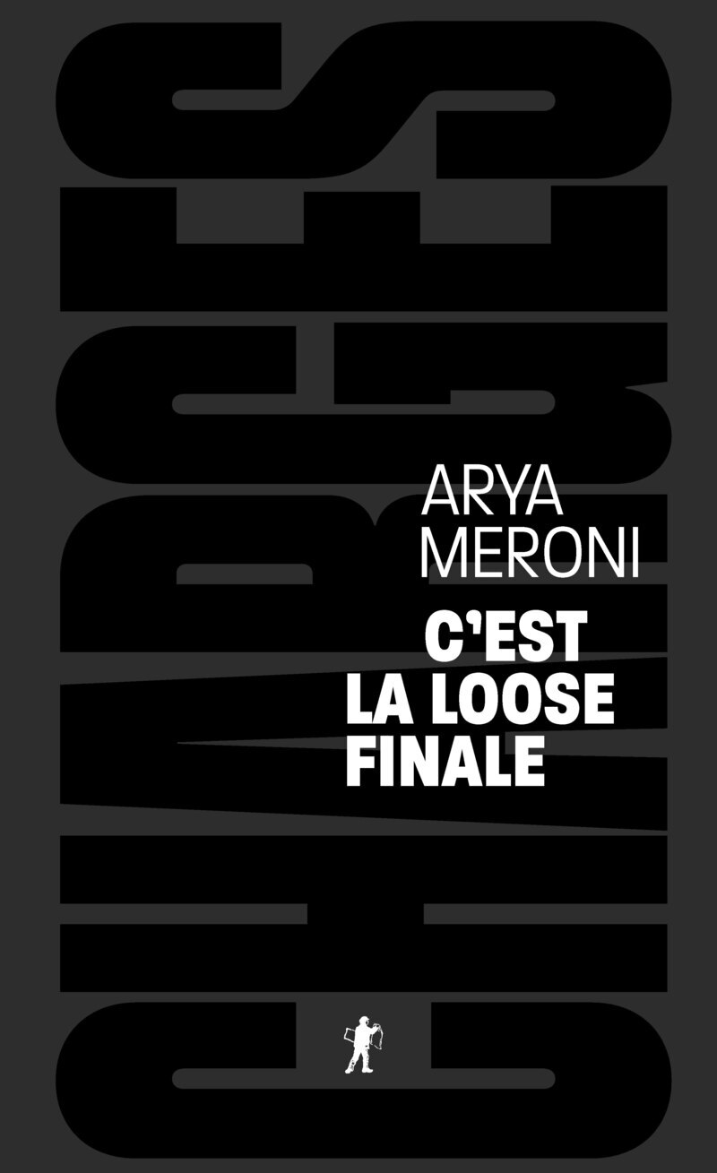 C'est la loose finale - Remporter la bataille culturelle ou gagner la guerre politique (9782348091285-front-cover)