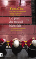 Le prix du travail bien fait - La coopération conflictuelle dans les organisations (9782348057854-front-cover)