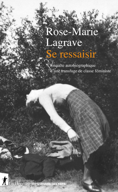 Se ressaisir - Enquête autobiographique d'une transfuge de classe féministe (9782348045035-front-cover)