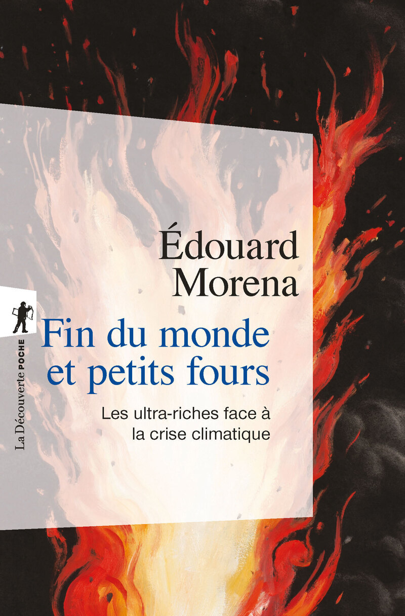 Fin du monde et petits fours - Les ultra-riches face à la crise climatique (9782348093500-front-cover)