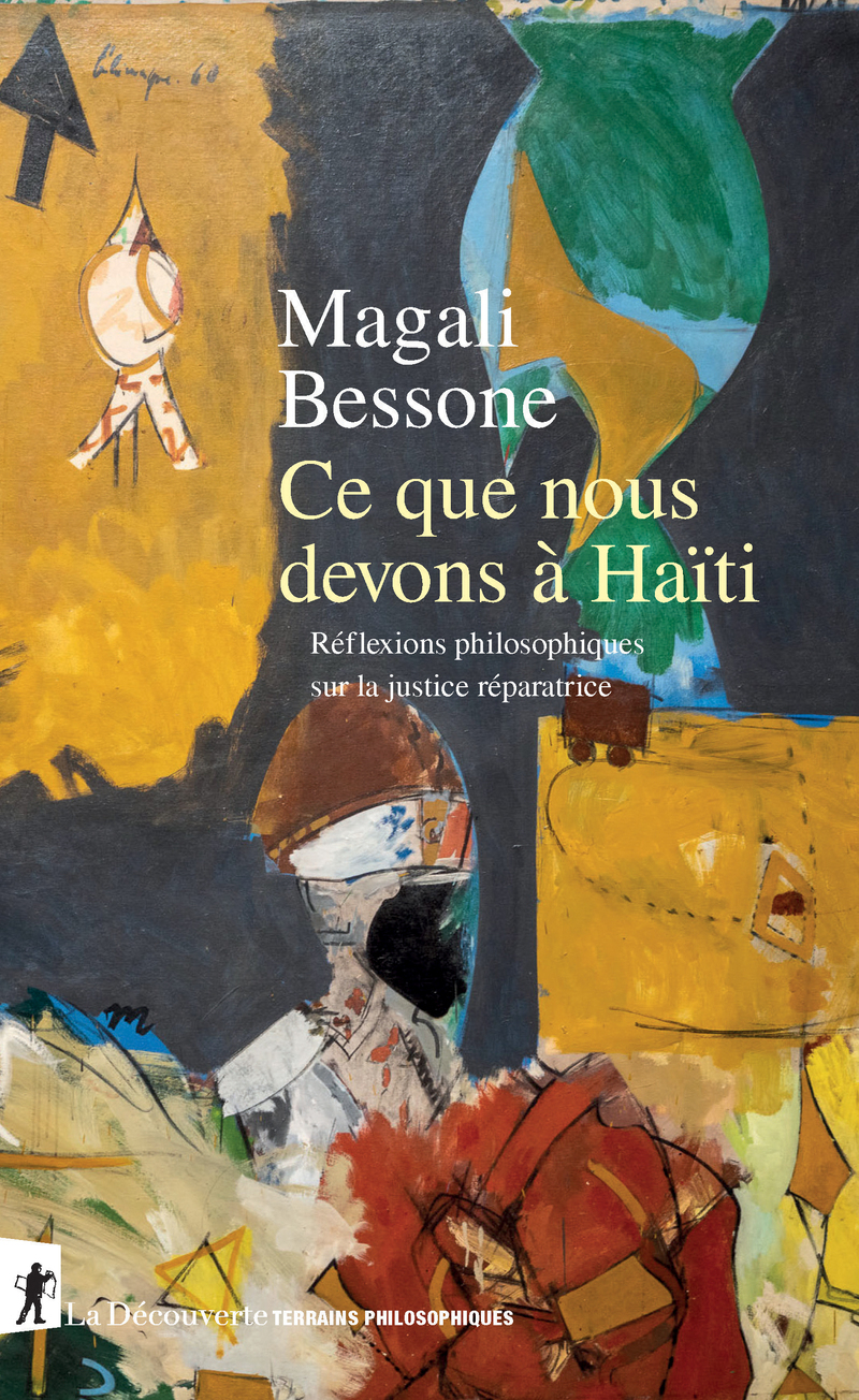 Ce que nous devons à Haïti - Réflexions philosophiques sur la justice réparatrice (9782348091179-front-cover)