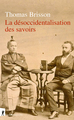 La désoccidentalisation des savoirs (9782348081873-front-cover)