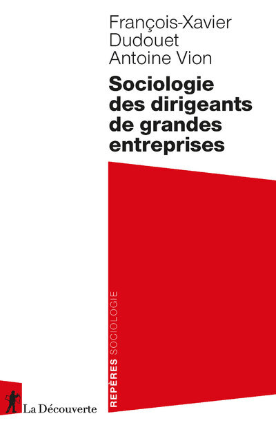 Sociologie des dirigeants de grande entreprise (9782348075520-front-cover)