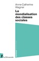 La mondialisation des classes sociales (9782348064050-front-cover)