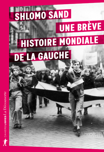 Une brève histoire mondiale de la gauche (9782348072277-front-cover)