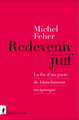 Redevenir juif - La fin d'un pacte de blanchiment réciproque (9782348088773-front-cover)