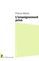 L'enseignement privé (9782348086960-front-cover)
