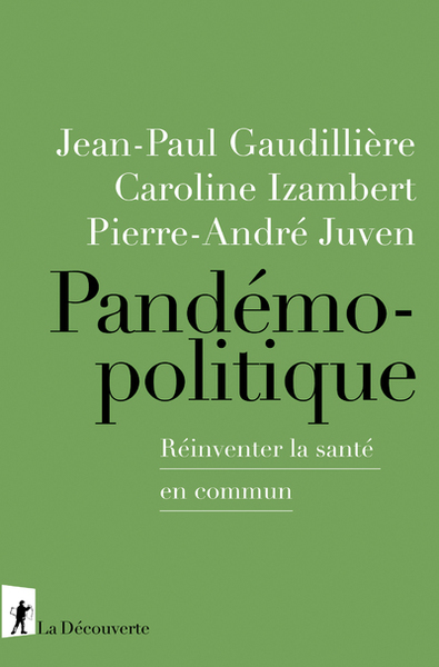 Pandémopolitique - Réinventer la santé en commun (9782348066153-front-cover)