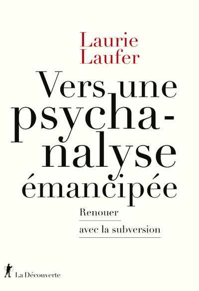 Vers une psychanalyse émancipée - Renouer avec la subversion (9782348069710-front-cover)