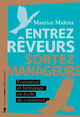 Entrez rêveurs, sortez manageurs - Formation et formatage en école de commerce (9782348059353-front-cover)