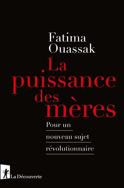 La puissance des mères - POur un nouveau sujet révolutionnaire (9782348059377-front-cover)